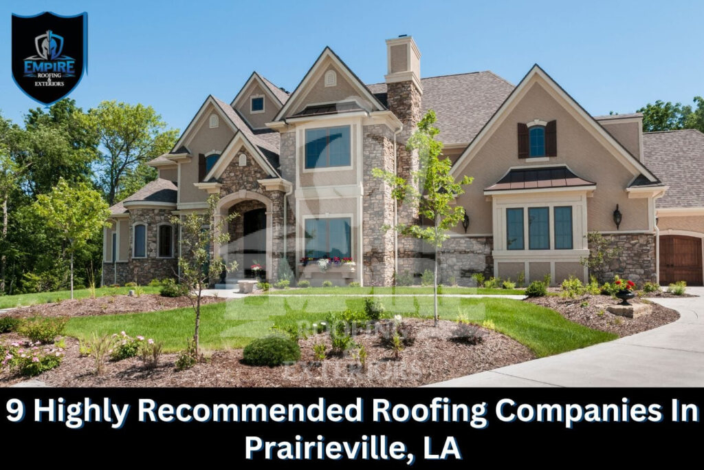 Roofing companies in prairieville