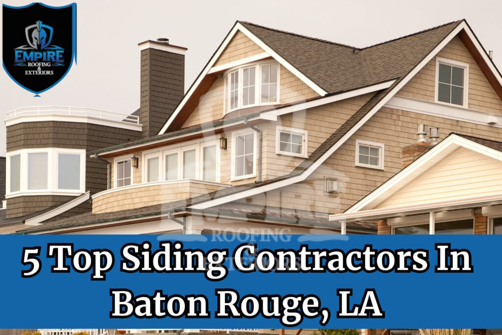 Siding contractors in baton rouge, la