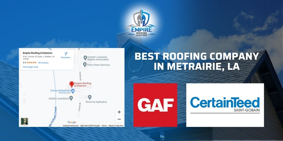 Empire roofing & exteriors is one of the best roofing companies in metairie, la