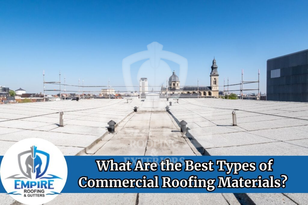 Commercial roofing materials